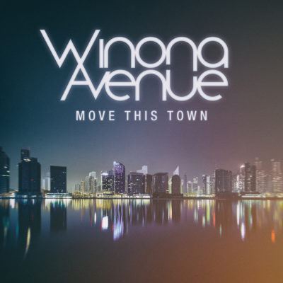 Cover art for Move This Town single by Winona Avenue.